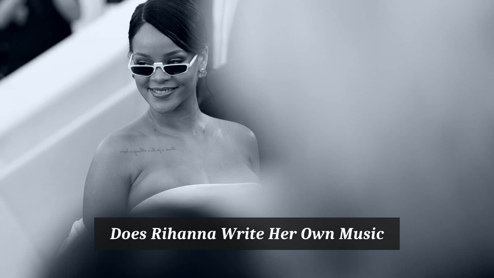 Does Rihanna Write Her Own Music 